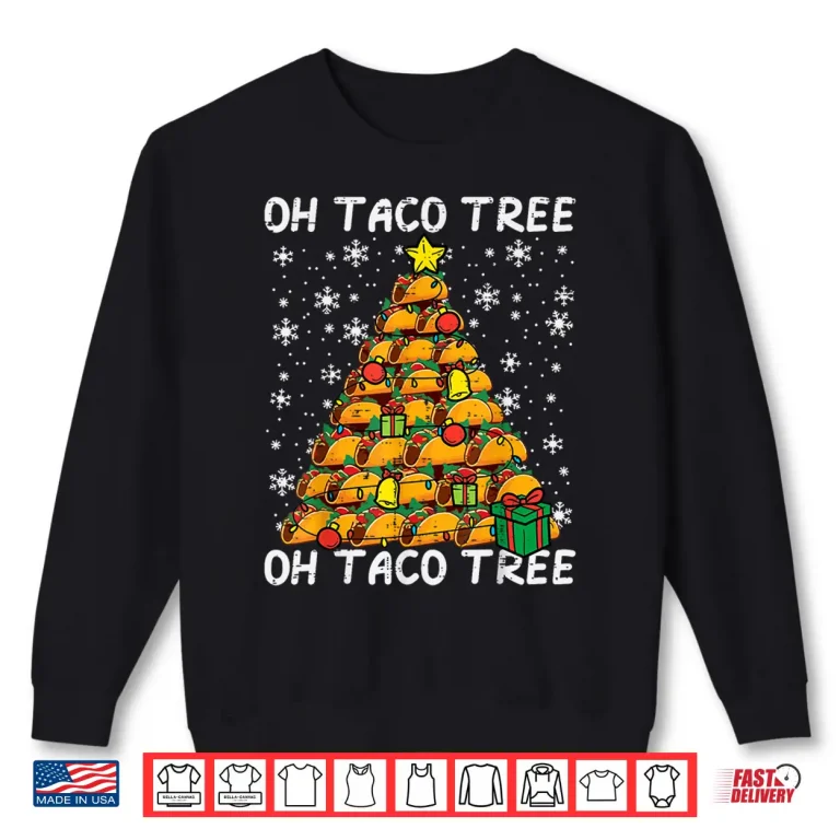 Sweatshirt Tacos Christmas Tree Funny Xmas Foodie Mexican Men Women Kid Shirt