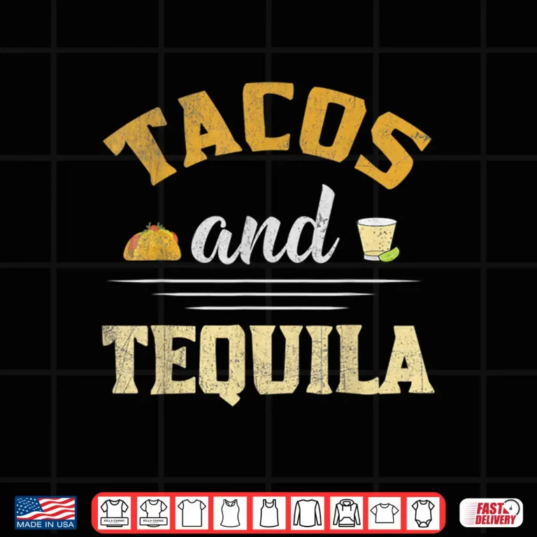 Design Tacos and Tequila Funny Graphic Shirt