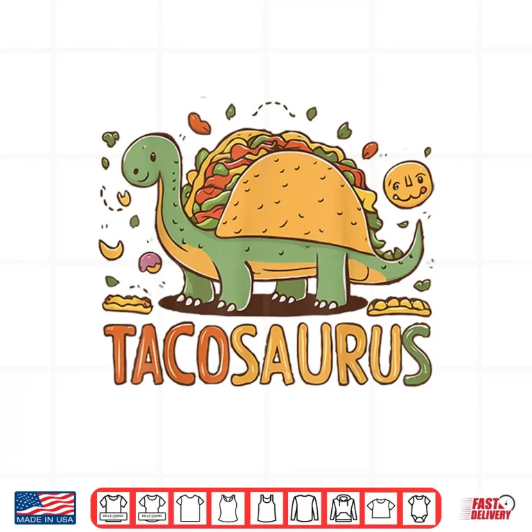 Design Tacosaurus Cinco De Mayo Tacos Funny Fiesta Party Shirt