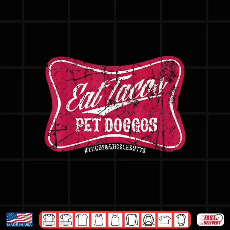 Design Eat Tacos Pet Doggos Grunge Distressed Vintage Shirt