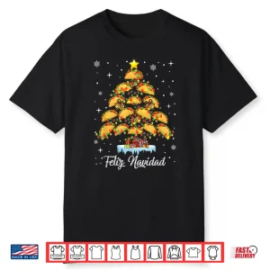 Oh Taco Christmas Tree Feliz Navidad Christmas Tacos Shirt