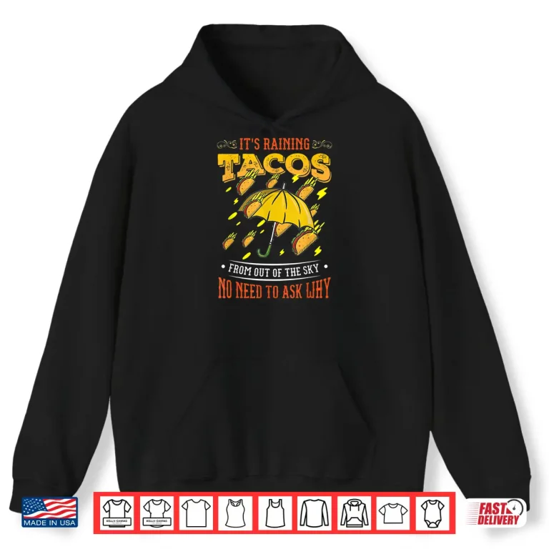 Hoodie Its Raining Tacos Funny Taco Kids Girls Boys Gift Shirt