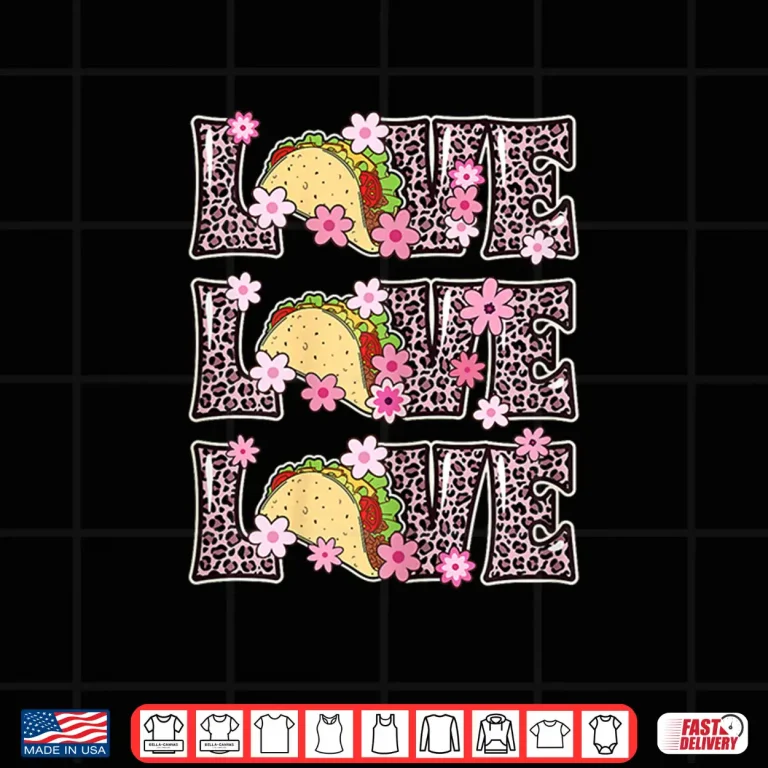 Design Love Tacos Women Taco Tuesday Outfit Kids Cute Taco Lover Shirt