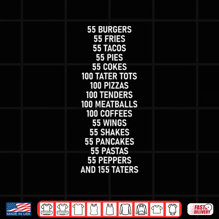Design 55 BURGERS 55 FRIES 55 TACOS Shirt