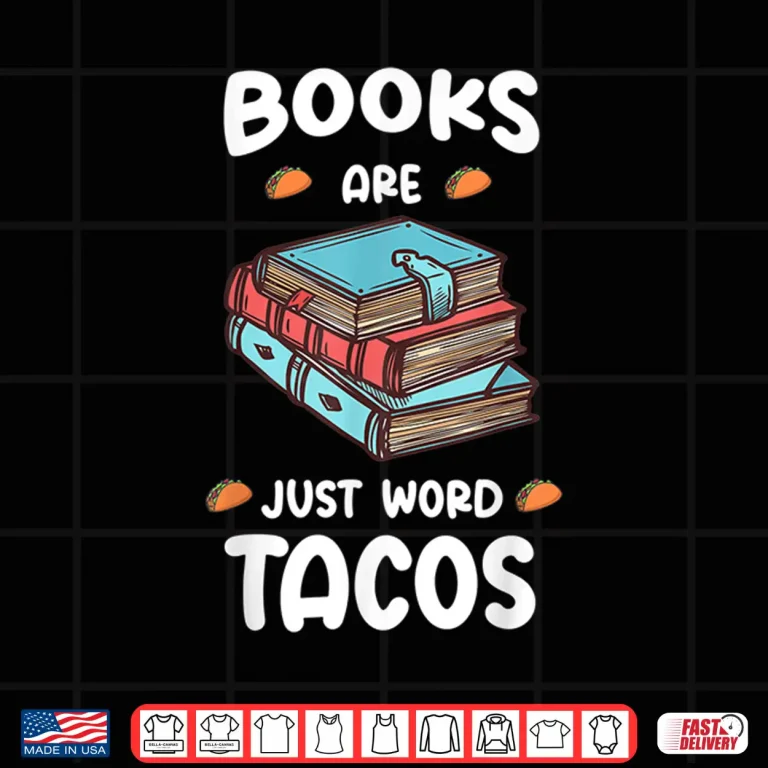 Design Books Are Just Word Tacos Avid ReadersBook Nerds Shirt