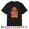 Funny Insert Tacos Here Arrow Foodie National Taco Day Shirt