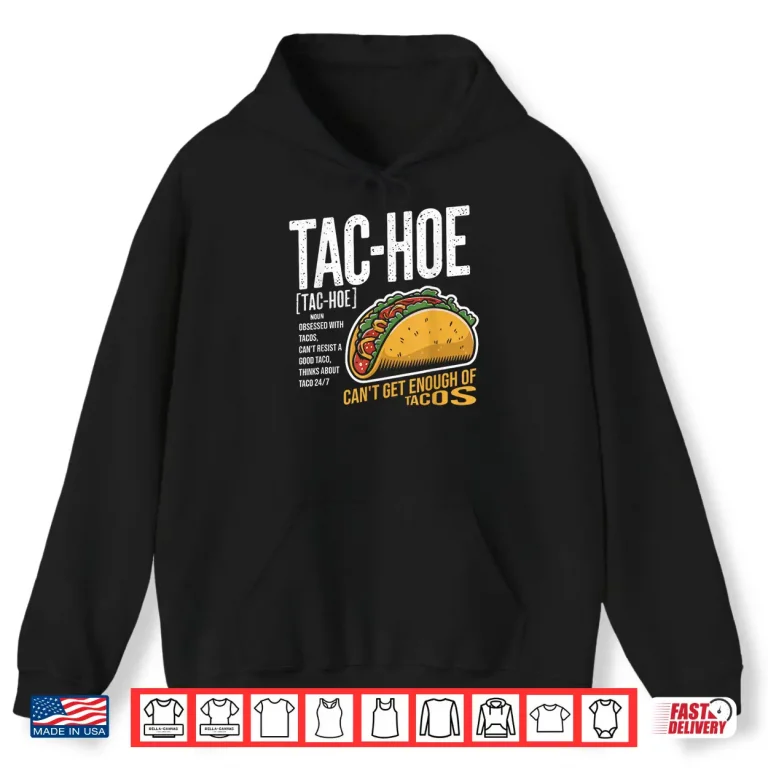 Hoodie Don Nachos Taco Bell Mexican Food Lover Shirt