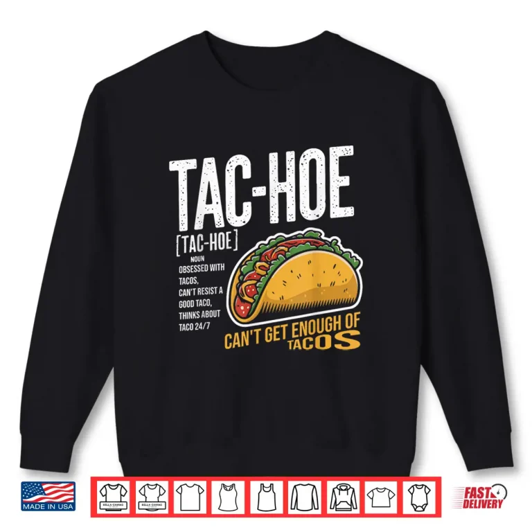 Sweatshirt Don Nachos Taco Bell Mexican Food Lover Shirt