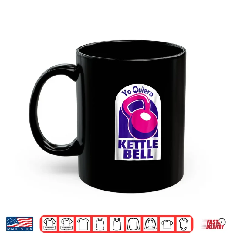 Mug Kettlebell Yo Quiero Funny Shirt dark colors