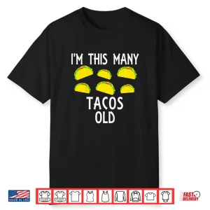 Kids I’M This Many Tacos Old 6Th Birthday Taco Themed Party Funny Shirt