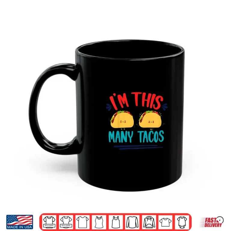 Mug Kids Im This Many Tacos Mexican Fiesta 2nd Birthday Second Bday Shirt