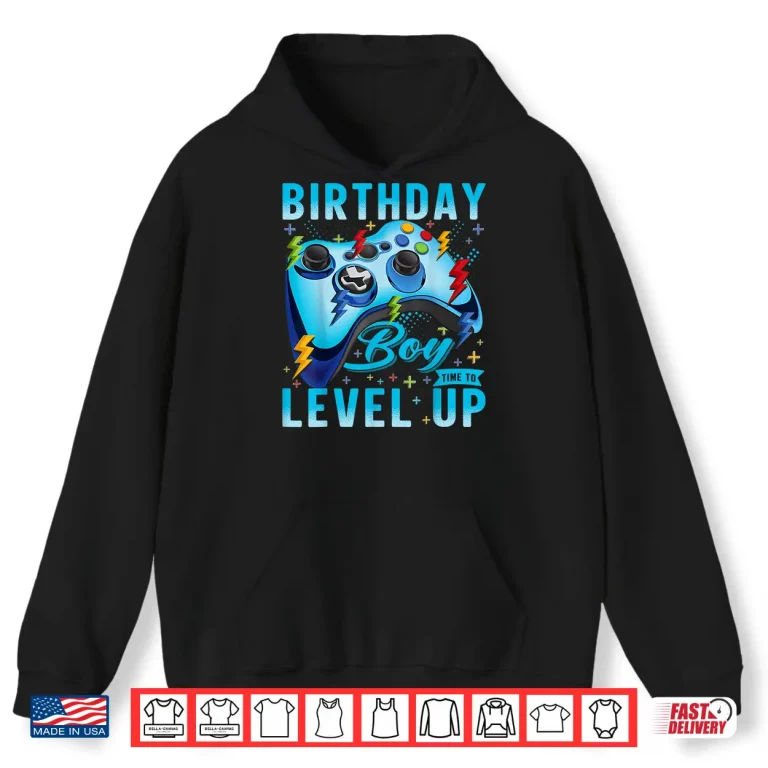 Hoodie Birthday Boy Time to Level Up Video Game Birthday Gamer Boys Shirt