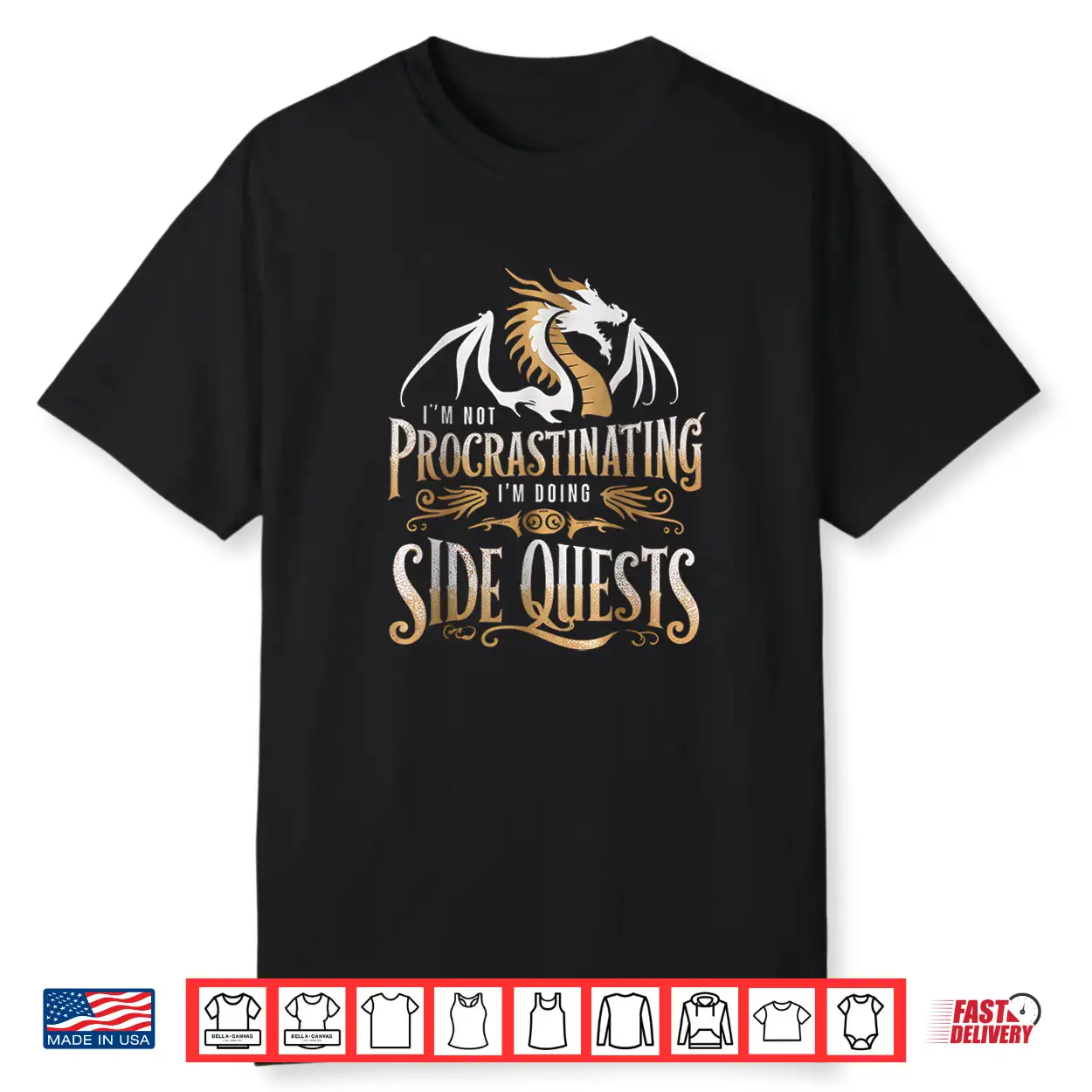 I’M Not Procrastinating I’M Doing Side Quests Dragon Shirt I’M Not Procrastinating I’M Doing Side Quests Dragon Shirt