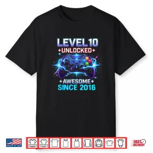 Level 10 Unlocked Awesome Since 2016 10Th Birthday Boy Gamer Shirt