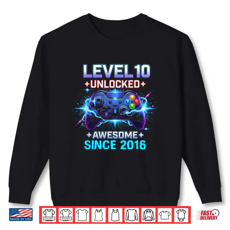 Sweatshirt Level 10 Unlocked Awesome Since 2016 10th Birthday Boy Gamer Shirt