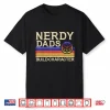 Nerdy Dad Rpg Gaming D20 Tabletop Games Funny Rpg Gamer Shirt