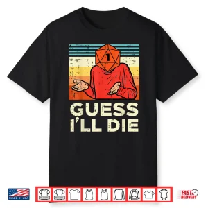 Rpg Gamer 1 Guess Ill Die Retro Men Boys Kids Youth Shirt
