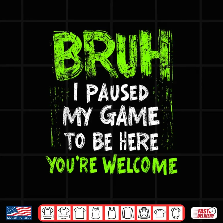 Design Funny Video Gamer Bruh I Paused My Game Teen Boys Gaming Shirt