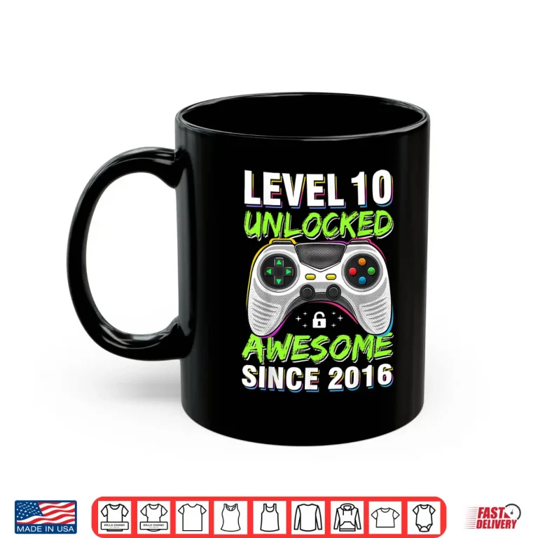 Mug Level 10 Unlocked Awesome Since 2016 10th Birthday Gaming Shirt