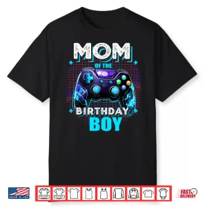 Mom Of The Birthday Boy Matching Video Game Birthday Party Shirt