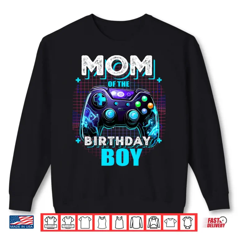 Sweatshirt Mom of the Birthday Boy Matching Video Game Birthday Party Shirt