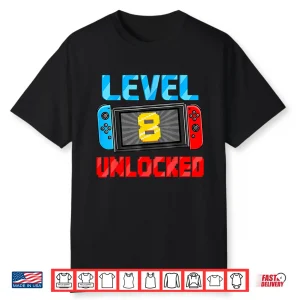Level 8 Unlocked Gamer 8Th Birthday Gift Video Game Boys Shirt