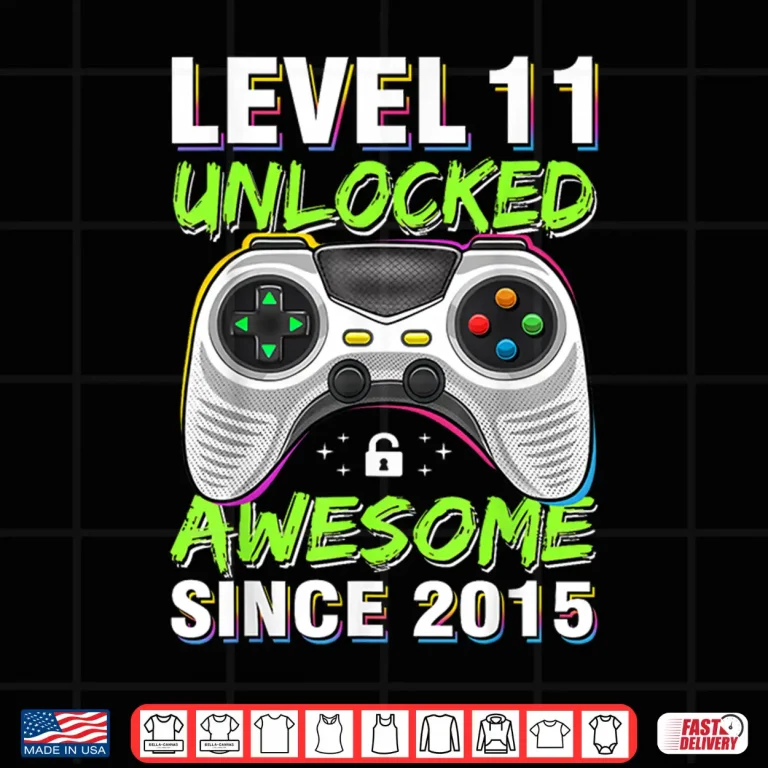 Design Level 11 Unlocked Awesome Since 2015 11th Birthday Gaming Shirt