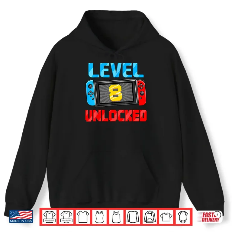 Hoodie Level 8 Unlocked Gamer 8th Birthday Gift Video Game Boys Shirt