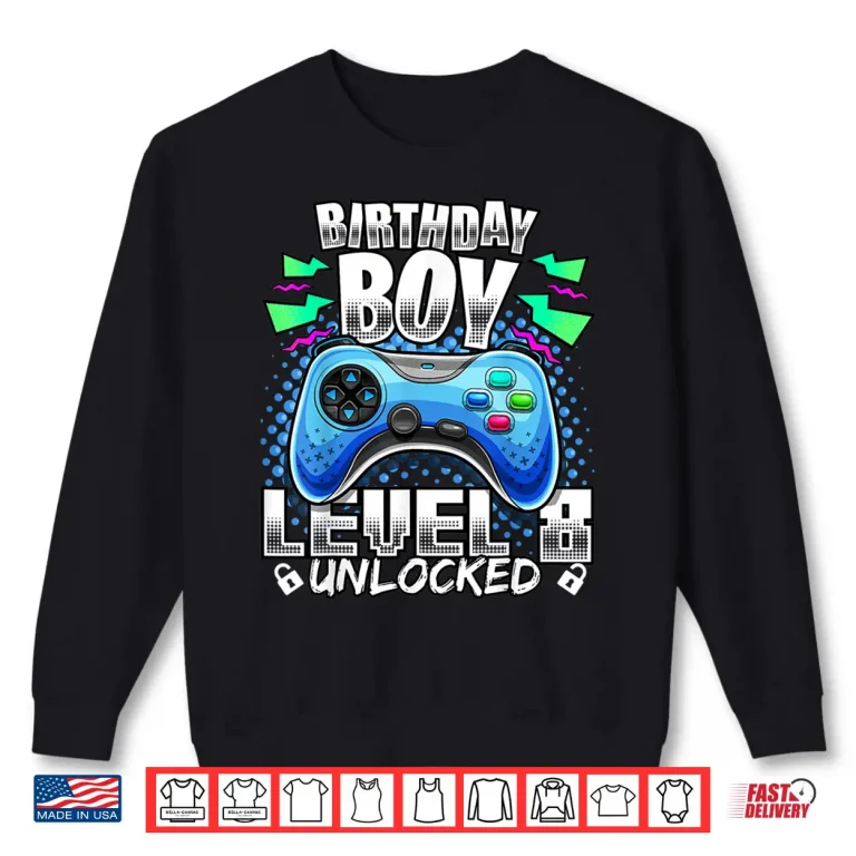 Sweatshirt Level 8 Unlocked Video Game 8th Birthday Gamer Gift B Shirt