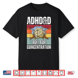 Retro Vintage Adhd&D Roll For Concentration Funny Gamer Shirt