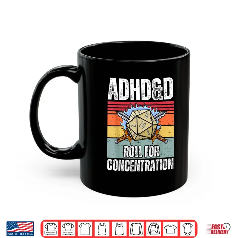 Mug Retro Vintage ADHDD Roll For Concentration Funny Gamer Shirt