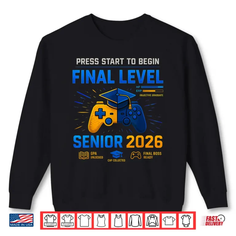 Sweatshirt Senior Class Of 2026 Back To School Gamer Senior 2026 Shirt
