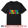 Ultimate Gaming Bro Comedic Brother Family Matching Tee Shirt