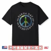 Cute Earth Day Peace Nature Lover Funny Save The Planet Shirt