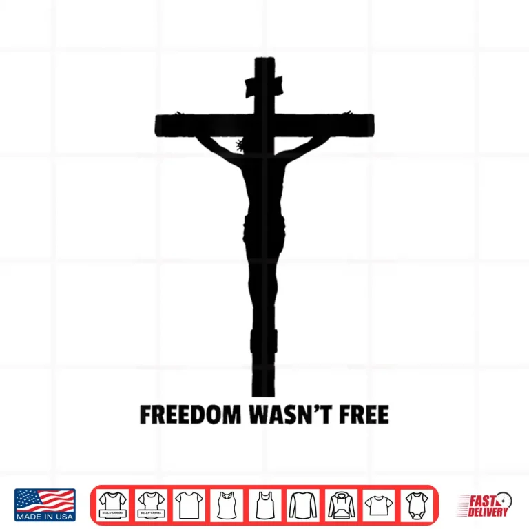 Design Freedom Wasnt Free it Came at a Price Shirt