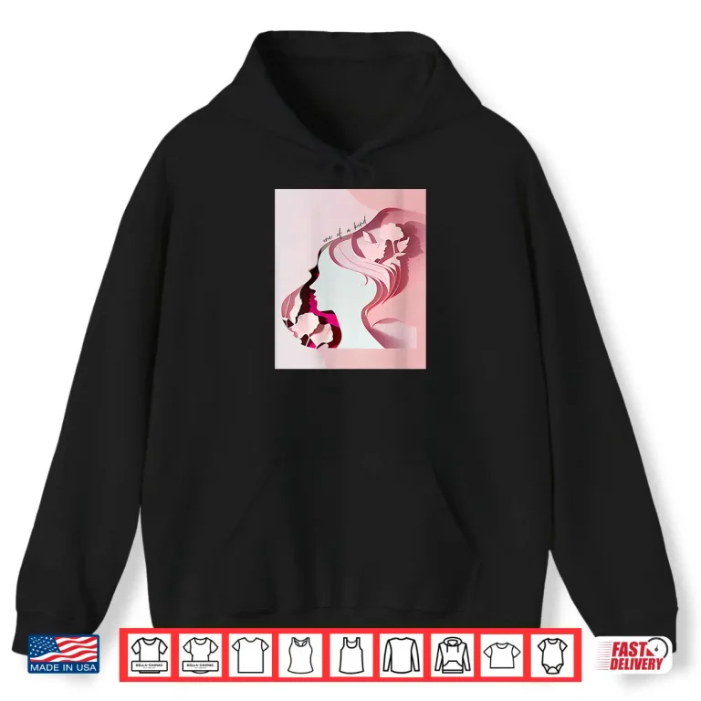 Hoodie One of A Kind Floral Woman Silhouette Art Shirt