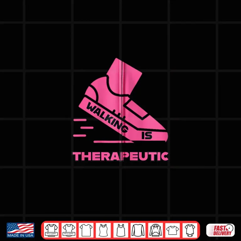 Design WALKING IS THERAPEUTIC PINK Shirt