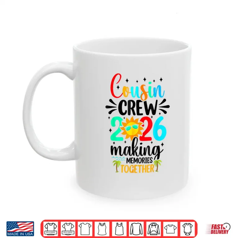 Mug Cousin Crew 2026 Summer Vacation Beach Family Trip Matching Shirt