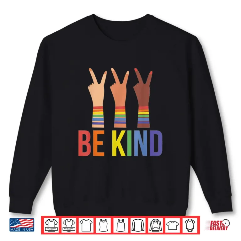 Sweatshirt Rainbow Pride Be Kind Toddler Kids LGBTQ Inclusivity Shirt