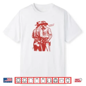 Retro Funny Saddle Up Cowboy Gay Trans Rights Lgbt Pride Shirt