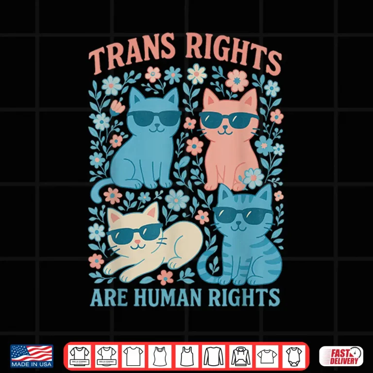 Design Trans Rights Are Human Rights Cat lgbt shirt Gay Pride Month Shirt