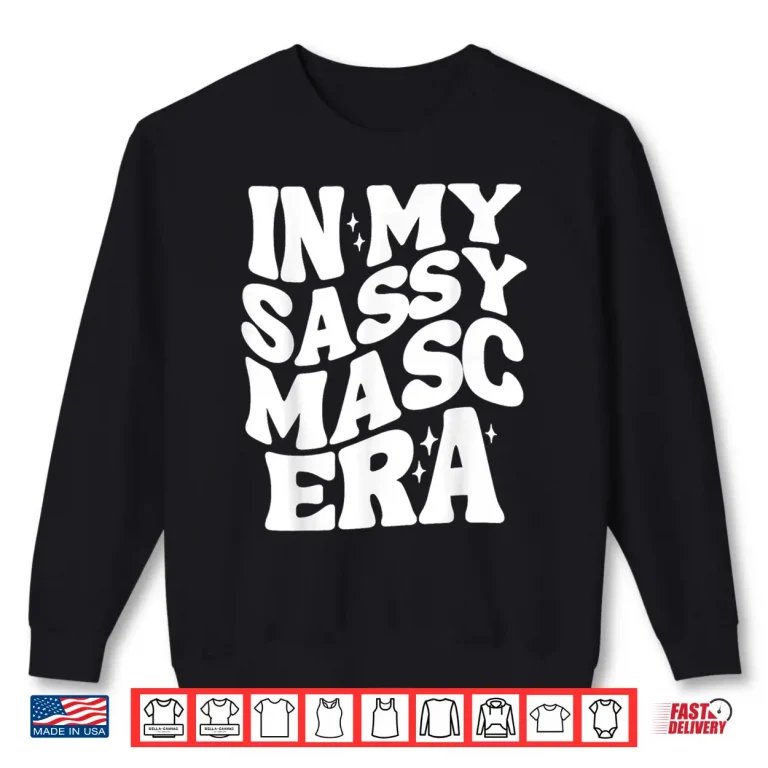 Sweatshirt In My Sassy Masc Era Lesbian Flag Lesbian Couple Pride Shirt