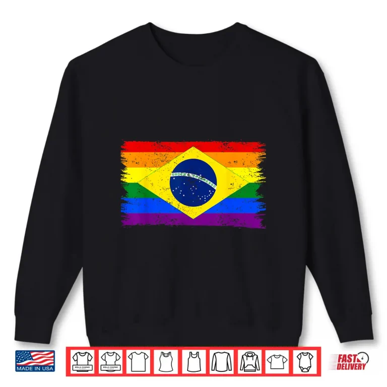 Sweatshirt LGBTQ Rainbow Flag Of Brazil South America Gay Pride Shirt