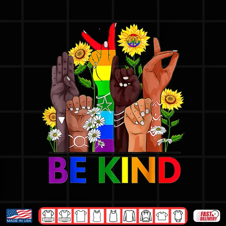 Design Be Kind LGBTQ Gay Les Pride Month Shirt