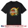 Resist Floral Anti Trump Political Protest Pride Month Lgbtq Shirt