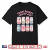 Trans Rights Are My Jam Lgbtq Subtle Pride Gay Transgender Shirt