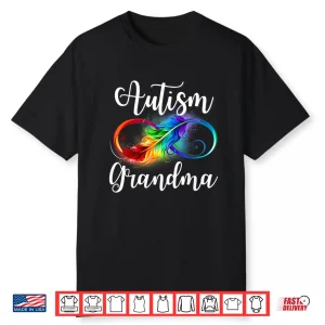 Autism Grandma Neurodiversity Rainbow Infinity Sign Spectrum Shirt