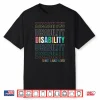 Disability Not A Bad Word Celebrate Disability Pride Month Shirt