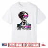 Lgbt Bisexual Proud Pride Month More Pride Less Prejudice Shirt