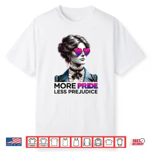 Lgbt Bisexual Proud Pride Month More Pride Less Prejudice Shirt